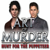  Art of Murder: The Hunt for the Puppeteer 경기