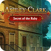 Ashley Clark: Secret of the Ruby 게임