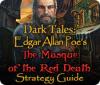 Dark Tales: Edgar Allan Poe's The Masque of the Red Death Strategy Guide 게임