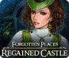 Forgotten Places: Regained Castle 게임