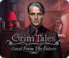 Grim Tales: Guest From The Future Collector's Edition 게임