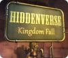 Hiddenverse: Kingdom Fall 게임