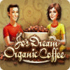 Jo's Dream: Organic Coffee 게임