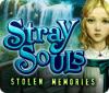 Stray Souls: Stolen Memories 게임