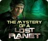 The Mystery of a Lost Planet 게임