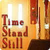  Time Stand Still 경기