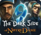 9: The Dark Side Of Notre Dame 게임