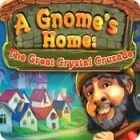 A Gnome's Home: The Great Crystal Crusade 게임