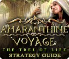 Amaranthine Voyage: The Tree of Life Strategy Guide 게임