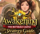 Awakening: The Skyward Castle Strategy Guide 게임