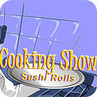 Cooking Show — Sushi Rolls 게임