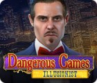 Dangerous Games: Illusionist 게임