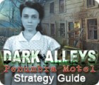 Dark Alleys: Penumbra Motel Strategy Guide 게임