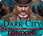 Dark City: London 게임