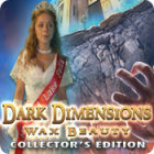 Dark Dimensions: Wax Beauty Collector's Edition 게임