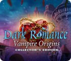 Dark Romance: Vampire Origins Collector's Edition 게임