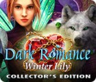 Dark Romance: Winter Lily Collector's Edition 게임