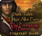 Dark Tales: Edgar Allan Poe's The Premature Burial Strategy Guide 게임