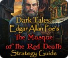 Dark Tales: Edgar Allan Poe's The Masque of the Red Death Strategy Guide 게임