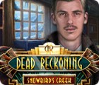 Dead Reckoning: Snowbird's Creek Collector's Edition 게임