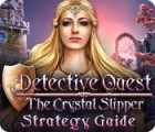 Detective Quest: The Crystal Slipper Strategy Guide 게임