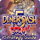 Diner Dash 5: Boom! Strategy Guide 게임