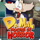 Dr. Mal: Practice of Horror 게임