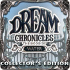 Dream Chronicles: The Book of Water Collector's Edition 게임