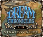 Dream Chronicles: The Book of Air Strategy Guide 게임