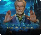 Edge of Reality: Call of the Hills 게임