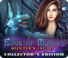 Edge of Reality: Hunter's Legacy Collector's Edition 게임