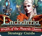Enchantia: Wrath of the Phoenix Queen Strategy Guide 게임