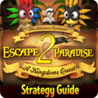 Escape From Paradise 2: A Kingdom's Quest Strategy Guide 게임