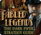 Fabled Legends: The Dark Piper Strategy Guide 게임