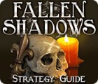 Fallen Shadows Strategy Guide 게임