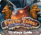 Fierce Tales: The Dog's Heart Strategy Guide 게임