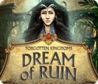 Forgotten Kingdoms: Dream of Ruin 게임
