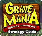 Grave Mania: Pandemic Pandemonium Strategy Guide 게임