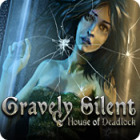 Gravely Silent: House of Deadlock 게임