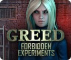 Greed: Forbidden Experiments 게임