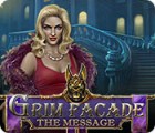Grim Facade: The Message 게임