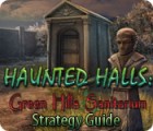 Haunted Halls: Green Hills Sanitarium Strategy Guide 게임