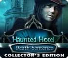 Haunted Hotel: Death Sentence Collector's Edition 게임