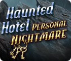 Haunted Hotel: Personal Nightmare 게임