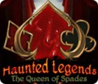 Haunted Legends: The Queen of Spades 게임