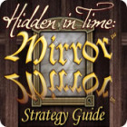 Hidden in Time: Mirror Mirror Strategy Guide 게임