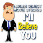 Hidden Object Movie Studios: I'll Believe You 게임
