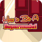 How To Be A Supermodel 게임