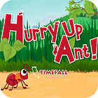 Hurry Up, Ant 게임