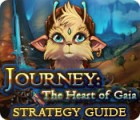 Journey: The Heart of Gaia Strategy Guide 게임